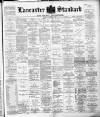 Lancaster Standard and County Advertiser Friday 06 October 1893 Page 1