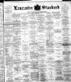 Lancaster Standard and County Advertiser Friday 01 December 1893 Page 1