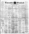 Lancaster Standard and County Advertiser Friday 11 January 1895 Page 1