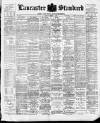 Lancaster Standard and County Advertiser Friday 05 July 1895 Page 1