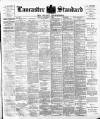 Lancaster Standard and County Advertiser Friday 01 November 1895 Page 1