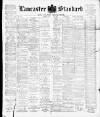 Lancaster Standard and County Advertiser Friday 29 January 1897 Page 1