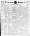 Lancaster Standard and County Advertiser Friday 01 October 1897 Page 1
