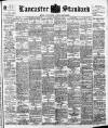 Lancaster Standard and County Advertiser Friday 26 October 1900 Page 1