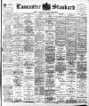 Lancaster Standard and County Advertiser Friday 02 November 1900 Page 1