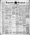 Lancaster Standard and County Advertiser Friday 24 January 1902 Page 1
