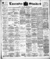 Lancaster Standard and County Advertiser Friday 31 January 1902 Page 1