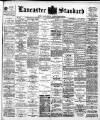 Lancaster Standard and County Advertiser Friday 04 July 1902 Page 1