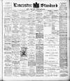 Lancaster Standard and County Advertiser Friday 29 January 1904 Page 1