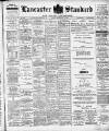 Lancaster Standard and County Advertiser Friday 03 February 1905 Page 1