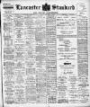 Lancaster Standard and County Advertiser Friday 01 September 1905 Page 1
