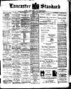 Lancaster Standard and County Advertiser Friday 04 January 1907 Page 1