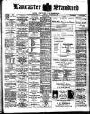 Lancaster Standard and County Advertiser Friday 11 January 1907 Page 1