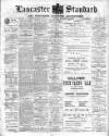 Lancaster Standard and County Advertiser Friday 22 January 1909 Page 1