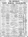 East Riding Telegraph Saturday 09 May 1896 Page 1