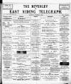 East Riding Telegraph Saturday 31 October 1896 Page 1