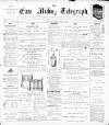 East Riding Telegraph Saturday 17 February 1900 Page 1