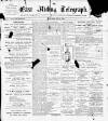 East Riding Telegraph Saturday 12 May 1900 Page 1