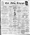 East Riding Telegraph Saturday 10 August 1901 Page 1