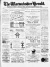 Warwickshire Herald Saturday 04 July 1885 Page 1