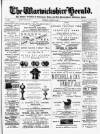 Warwickshire Herald Saturday 15 August 1885 Page 1