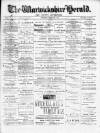 Warwickshire Herald Thursday 03 February 1887 Page 1