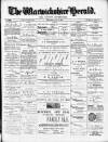 Warwickshire Herald Thursday 21 July 1887 Page 1