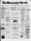 Warwickshire Herald Thursday 01 December 1887 Page 1