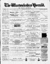 Warwickshire Herald Thursday 26 July 1888 Page 1