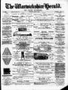 Warwickshire Herald Thursday 04 April 1889 Page 1