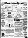 Warwickshire Herald Thursday 31 October 1889 Page 1
