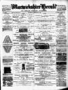 Warwickshire Herald Thursday 05 December 1889 Page 1