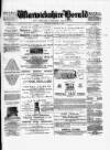 Warwickshire Herald Thursday 13 February 1890 Page 1