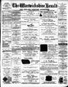 Warwickshire Herald Thursday 16 February 1899 Page 1