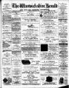 Warwickshire Herald Thursday 23 February 1899 Page 1