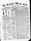 Blandford Weekly News Saturday 17 October 1885 Page 1