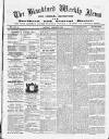 Blandford Weekly News Saturday 30 January 1886 Page 1