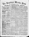 Blandford Weekly News Saturday 10 July 1886 Page 1