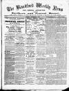 Blandford Weekly News Saturday 11 September 1886 Page 1