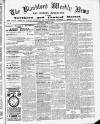 Blandford Weekly News Saturday 02 April 1887 Page 1