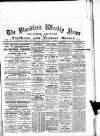 Blandford Weekly News Saturday 31 March 1888 Page 1