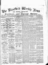 Blandford Weekly News Saturday 26 May 1888 Page 1