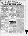 Blandford Weekly News Saturday 20 October 1888 Page 1