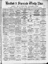Blandford Weekly News Saturday 22 December 1888 Page 1