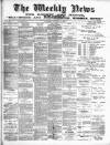 Blandford Weekly News Saturday 31 August 1889 Page 1