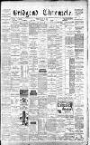 Bridgend Chronicle, Cowbridge, Llantrisant, and Maesteg Advertiser Friday 30 June 1882 Page 1