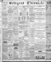 Bridgend Chronicle, Cowbridge, Llantrisant, and Maesteg Advertiser Friday 01 February 1884 Page 1