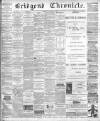 Bridgend Chronicle, Cowbridge, Llantrisant, and Maesteg Advertiser Friday 15 August 1884 Page 1
