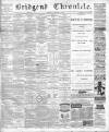 Bridgend Chronicle, Cowbridge, Llantrisant, and Maesteg Advertiser Friday 03 October 1884 Page 1