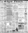 Bridgend Chronicle, Cowbridge, Llantrisant, and Maesteg Advertiser Friday 18 March 1887 Page 1